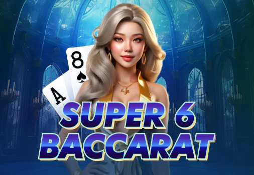 Super 6 Baccarat 21